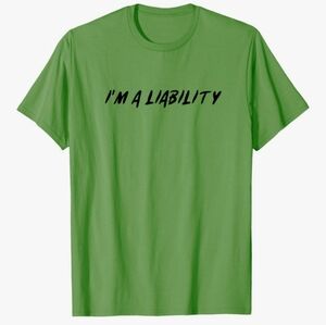 Amazon "I'm A Liabilty" Green Graphic TShirt 2XL NWT Port And Company AB-1743